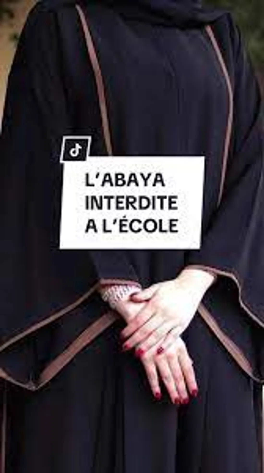 [ EDUCATION ] INTERDICTION DE L'ABAYA DANS LES ECOLES