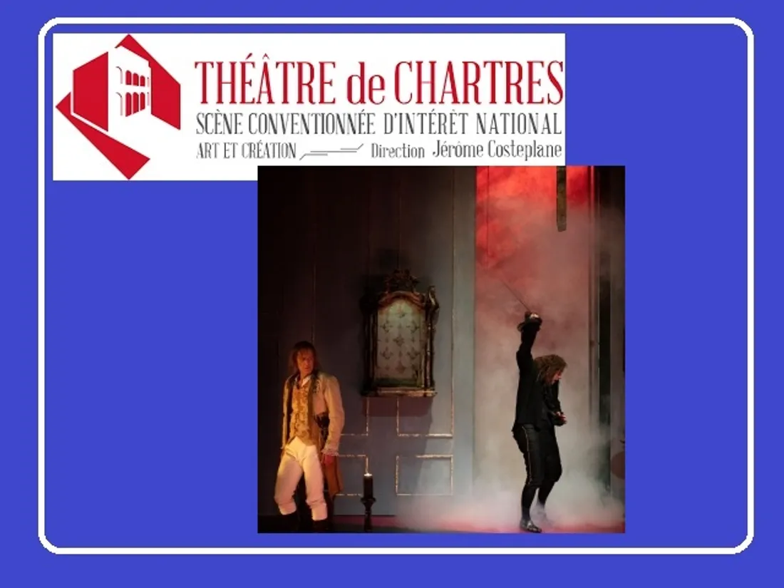 CHARTRES - Théâtre de Chartres : Don Juan