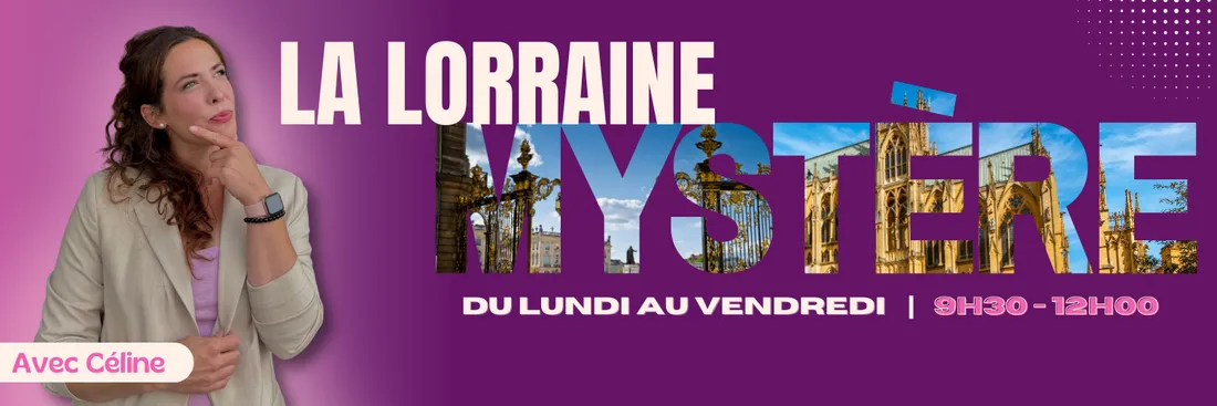 lorraine mystère