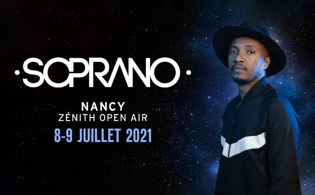 SOPRANO à NANCY en Zénith OPEN AIR
