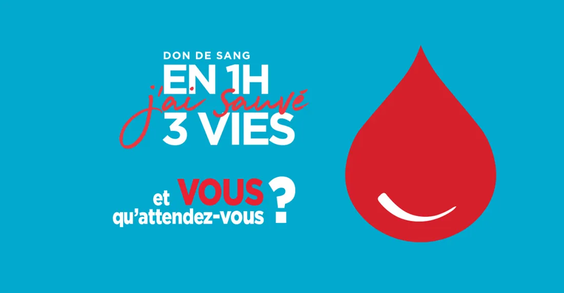 [ SANTE ] Appel aux dons du sang