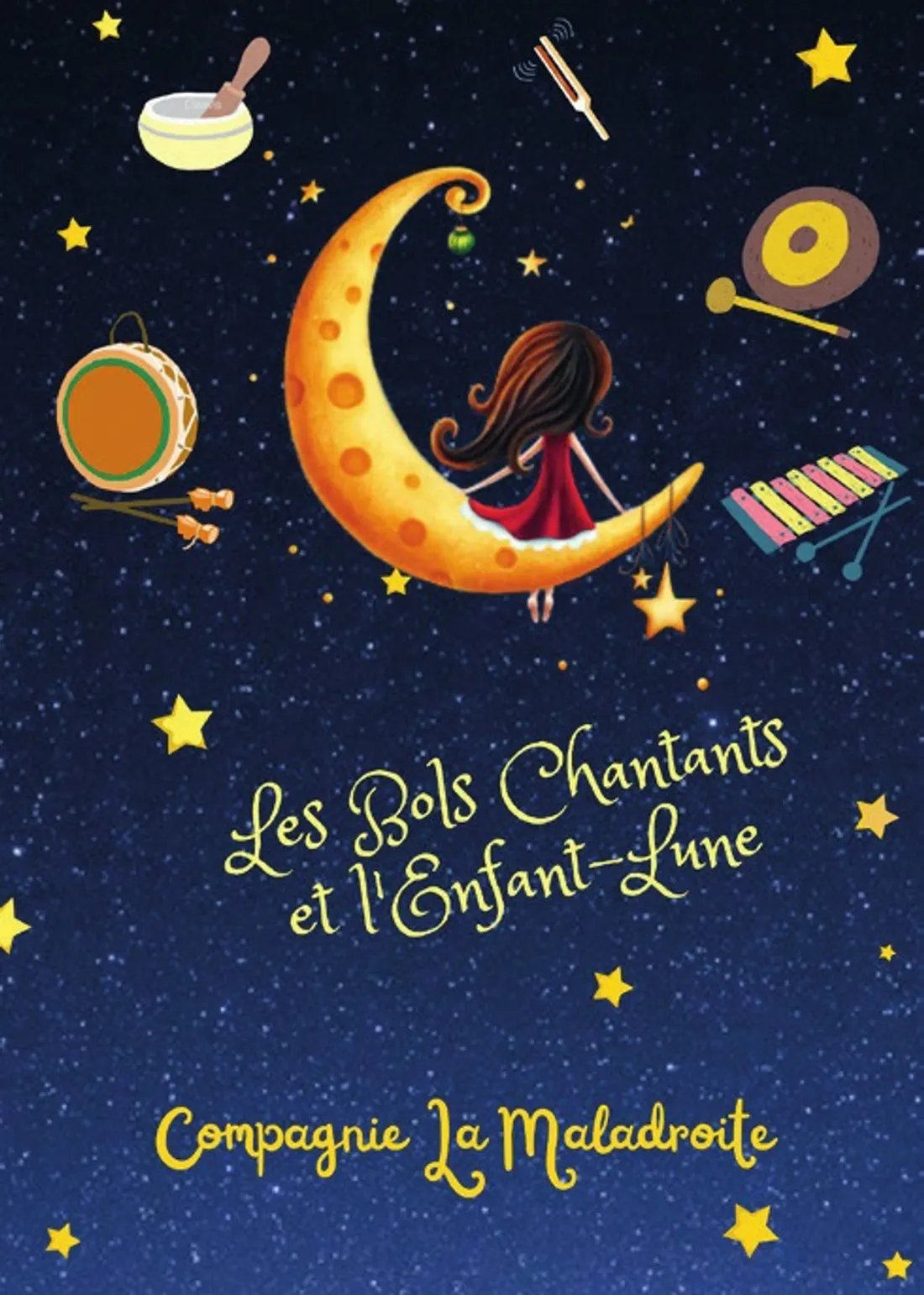 Les bols chantants et l'Enfant-Lune