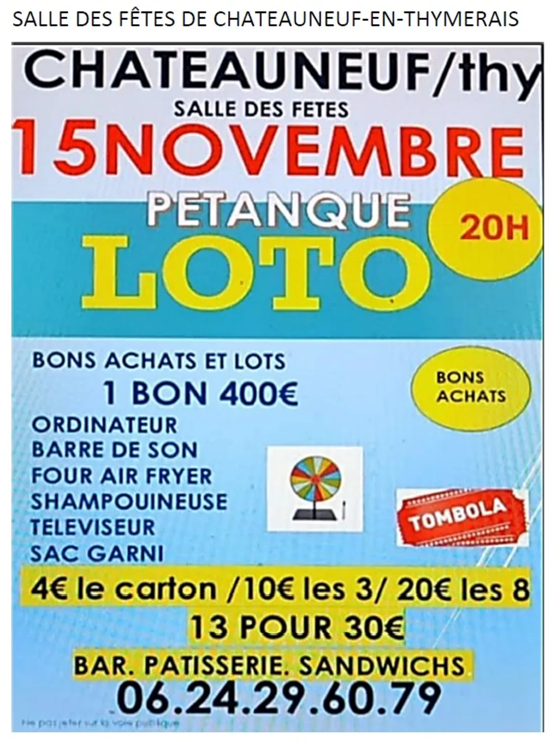 CHÂTEAUNEUF-EN-THYMERAIS - Loto du club de pétanque de Bailleau-l'Évêque