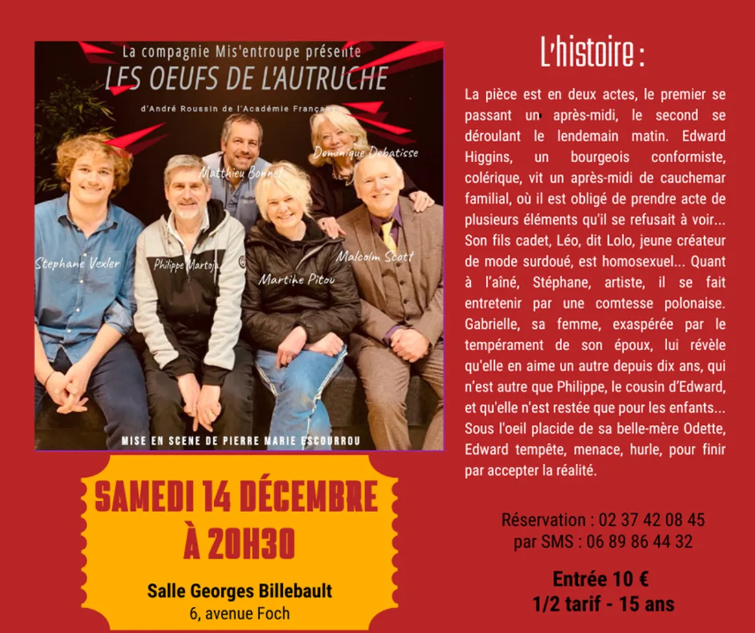 ILLIERS-COMBRAY - Théâtre : Les œufs de l'autruche