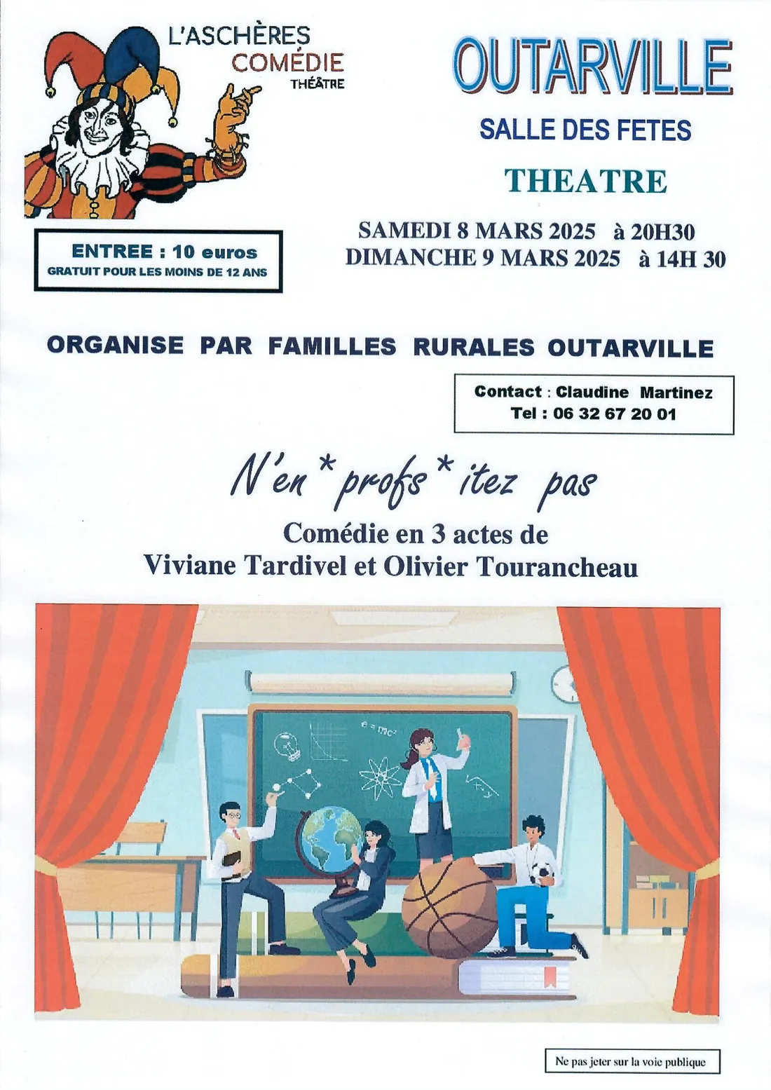 OUTARVILLE (45) - Théâtre : N'en *profs* itez pas