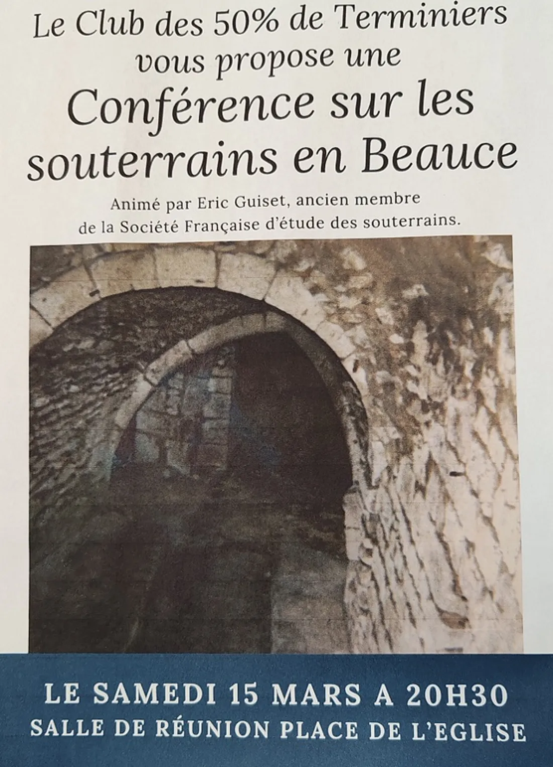 TERMINIERS - Conférence : Les souterrains en Beauce