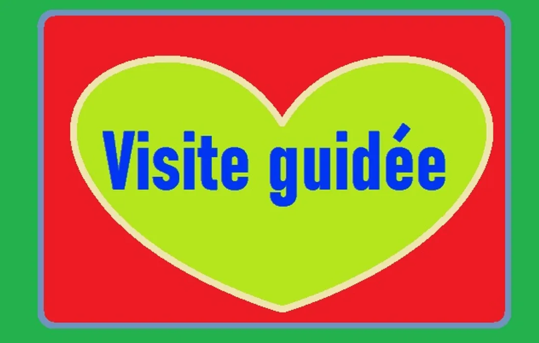 - Visite guidée