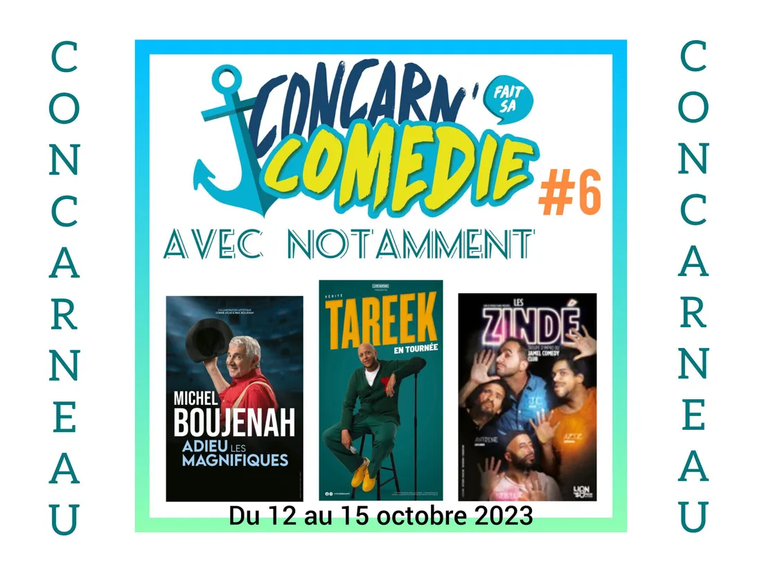 Concarn fait sa comédie 2023