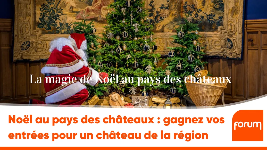 Noël au pays des châteaux : gagnez vos entrées pour un château de la région