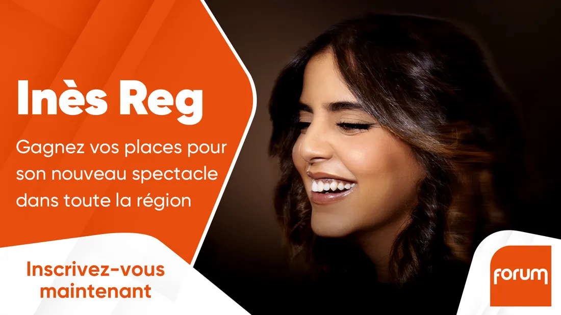 FORUM - Inès Reg