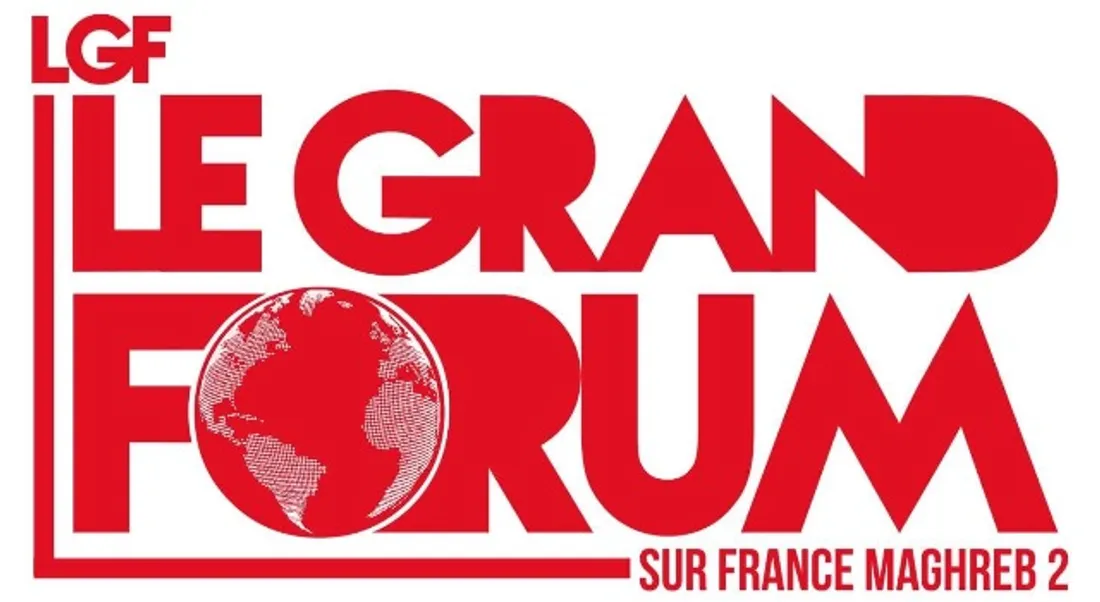 Le Grand Forum #LGF