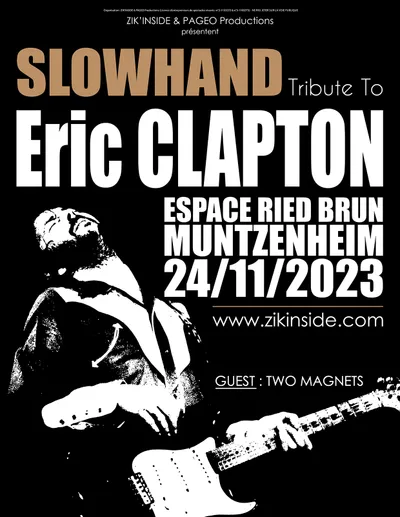 Concert SLOWHAND Tribute Eric CLAPTON