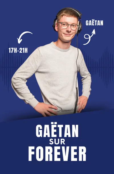 Gaetan sur FOREVER