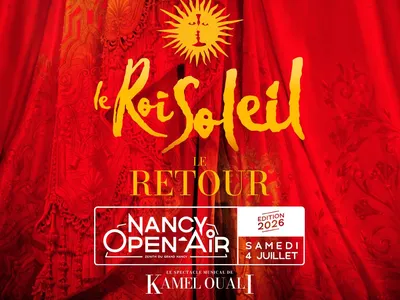 Nancy Open Air : la comédie musicale du Roi Soleil sera de retour...