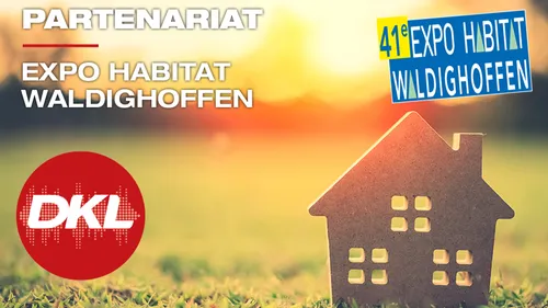 DKL partenaire du salon Expo Habitat à Waldighoffen !
