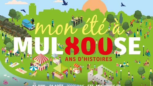 Mon été à Mulhouse : un programme riche pour fêter les 800 ans des...