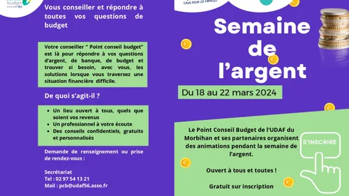 La semaine de l'argent est organisée par l'UDAF Morbihan du 18 au...