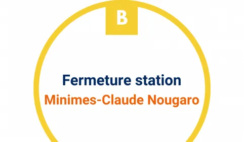 Fermeture de la station de métro "Minimes"