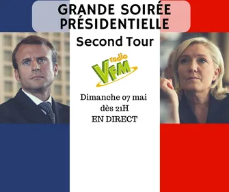 Soirée Présidentielle Second Tour sur VFM