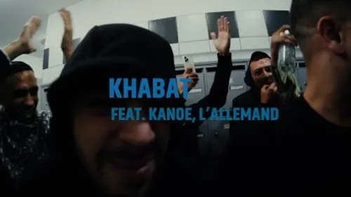 Mister You - Khabat (feat. Kanoé & L'Allemand)