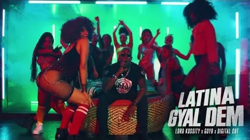 Lord Kossity - Latina Gyal Dem (feat. Goyo (ChocQuibTown) & Digital...