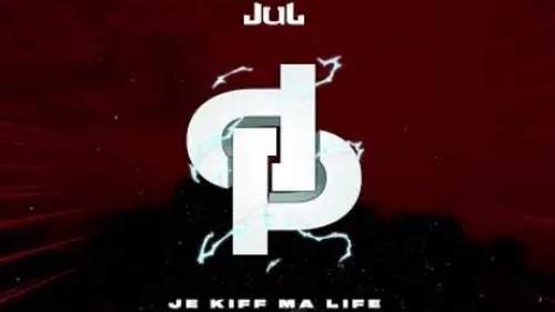 JuL - Je kiff ma life