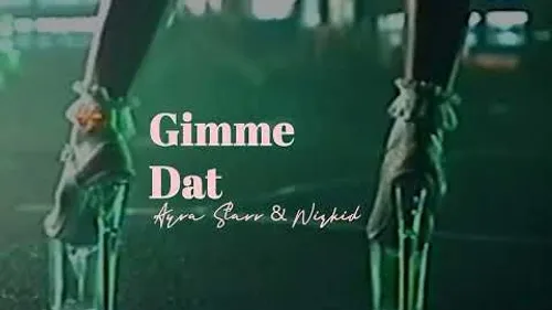 Ayra Starr & Wizkid - Gimme Dat 