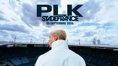 Après le Stade de France, PLK annonce une tournée XXL