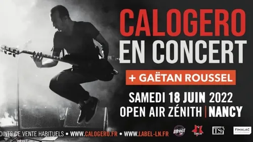 Vos places pour le concert de Calogero au Zénith de Nancy