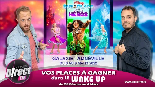 Disney On Ice à gagner dans le Wake Up cette semaine