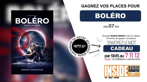 Liste des gagnant(e)s : Spectacle Boléro au Zénith de Pau ce soir à...