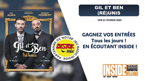 Liste des gagnant(e)s : Gil et Ben au Zénith de Pau ! 