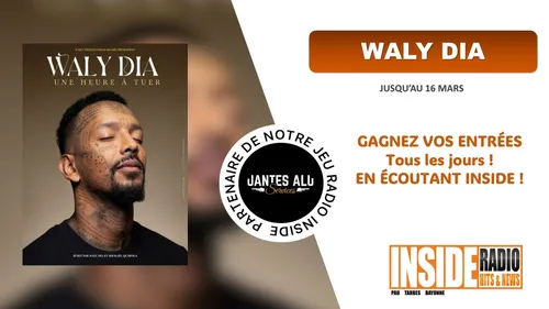 Liste des gagnant(e)s : Le spectacle de Waly Dia au zénith de Pau...
