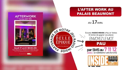 Liste des gagnant(e)s : Afterwork au palais Beaumont jeudi 19 avril ! 