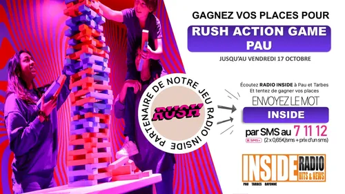 Liste des gagnant(e)s : Entrées à gagner avec Rush Action Game Pau ! 