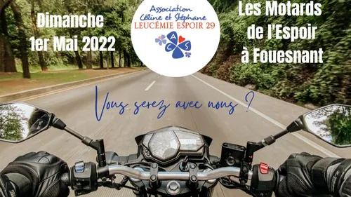Fouesnant: 7e édition des Motards de l'Espoir, dimanche 1er mai