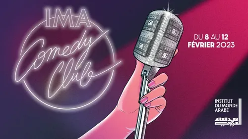 IMA Comedy Club : rendez-vous à l’Institut du Monde Arabe pour...