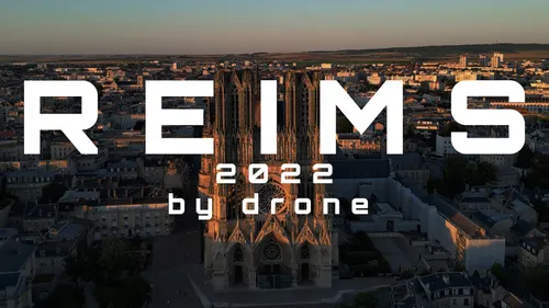 (Re)découvrez Reims vue du ciel