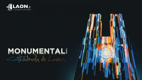 Le Monumental Tour fait escale à la Cathédrale de Laon