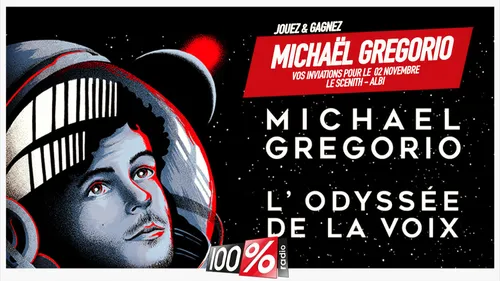 Gagnez L’Odyssée de la voix, Michaël Gregorio