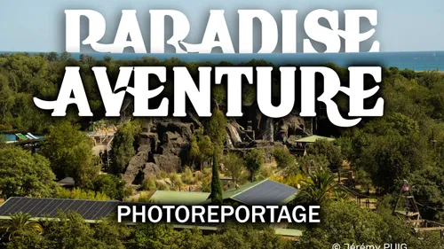 Paradise Aventure : des sensations à vivre en famille
