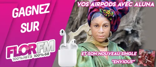 GAGNEZ VOS AIRPODS AVEC ALUNA