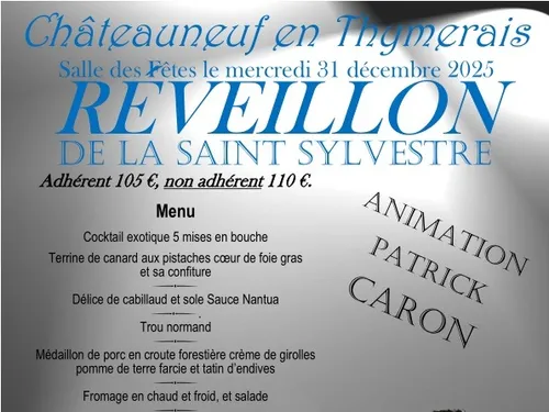 CHÂTEAUNEUF-EN-THYMERAIS - Réveillon avec Patrick Caron