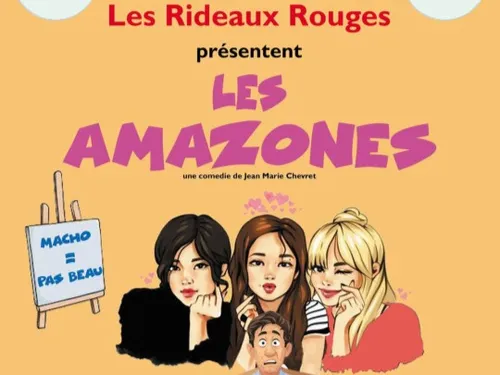 MIGNIÈRES - Théâtre : Les Amazones