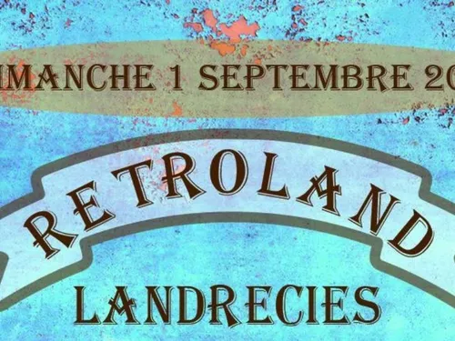 Landrecies : 8ème édition de Rétroland ce dimanche