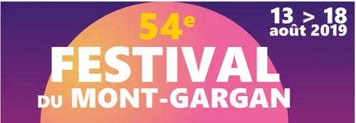 Le 54ème festival du Mont Gargan