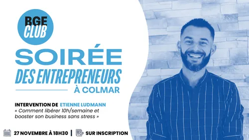 Soirée Afterwork des Entrepreneurs – « Entrepreneurs débordés –...