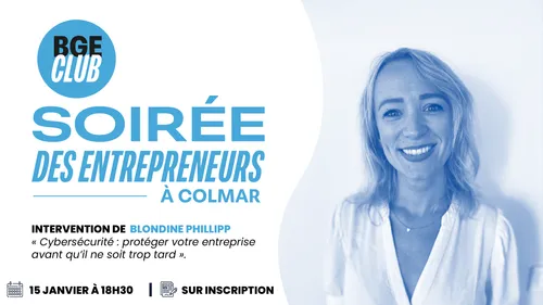 Soirée Afterwork des Entrepreneurs –  « Cybersécurité, protéger...