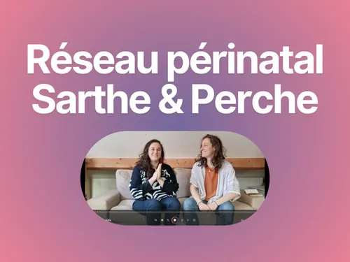 🔊Lancement du Réseau Périnatal Sarthe & Perche ce vendredi