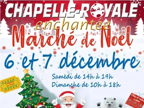 CHAPELLE-ROYALE - Marché de Noël
